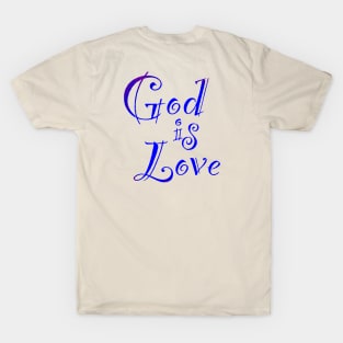 God is Love T-Shirt